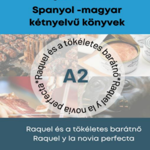 Raquel és a tökéletes barátnő (e-book)